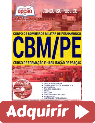Apostila Concurso CBM/PE – 2017, cargo: ingresso no Curso Formação e Habilitação de Praças (Soldado)