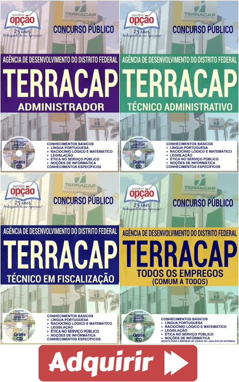 Apostilas Concurso TERRACAP – 2017, cargos: Administrador, Técnico em Fiscalização, Técnico Administrativo e Comum Demais Funções