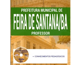 Apostila Professores Temporários da Seleção Pública da Prefeitura / Secretaria de Educação de Feira de Santana / BA – 2017