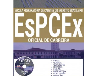 Apostila Concurso EsPCEx – 2017, cargo: ingresso no Curso Formação de Oficiais de Carreira