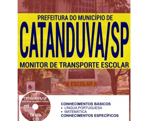 Apostila Monitor de Transporte Escolar do Processo Seletivo da Prefeitura do Município de Catanduva / SP – 2017