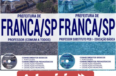 Apostilas de Estudo Concurso Prefeitura do Município de Franca / SP – 2017, cargos: Professores