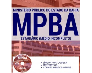 Apostila Processo Seletivo MP/BA – 2017, cargo: Estagiário de Nível Médio Incompleto
