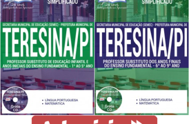 Apostilas Processo Seletivo Simplificado SEMEC Teresina / PI – 2017, cargos: Professores Substitutos