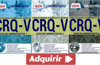 Apostilas Concurso CRQ-V / RS – 2017, Auxiliar Administrativo 1, 2 e 3