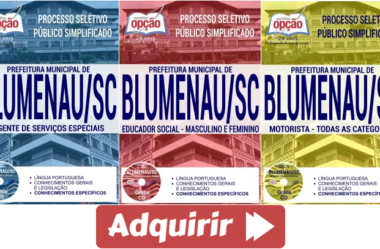 Apostilas Educador Social, Motorista e Agente de Serviços Especiais do Processo Seletivo de Blumenau / SC – 2017