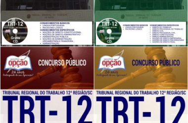 Apostilas Técnico Judiciário e Analista Judiciário do Concurso Público do TRT da 12ª Região / SC – 2017