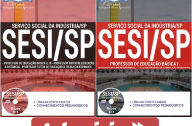 Apostilas Professores do Processo Seletivo do SESI / SP – 2017