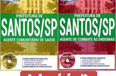 Apostilas Concurso Prefeitura de Santos / SP – 2017, Agente Comunitário de Saúde e de Endemias