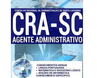 Material de Estudo Concurso CRA / SC – 2017, cargo: Agente Administrativo