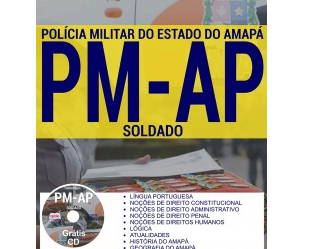 Apostila Concurso PM / AP – 2017, cargo: Soldado PM de 2ª Classe