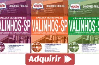 Apostilas Diversos Empregos do Concurso Público da Câmara de Valinhos/SP – 2017