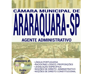 Apostila Concurso Público Câmara de Araraquara / SP – 2017, Agente Administrativo