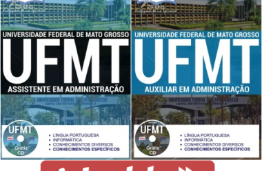 Apostilas Concurso UFMT – 2017, Auxiliar em Administração e Assistente em Administração