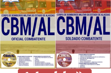 Apostilas Oficial Combatente e Soldado Combatente do Concurso Público do CBM / AL – 2017