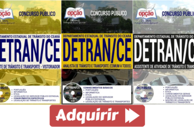 Apostilas Assistente, Agente, Vistoriador e Analista de Trânsito e Transporte do Concurso Público do DETRAN / CE – 2017