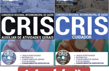 Apostilas Concurso CRIS / SP – 2017, Cuidador e Auxiliar de Atividades Gerais