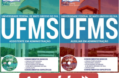 Apostilas Auxiliar em Administração e Assistente em Administração do Concurso Público da UFMS – 2017