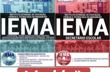 Apostilas Gestor, Secretário Escolar e Professor do Processo Seletivo do IEMA – 2017