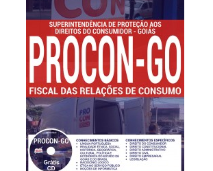 Apostila Concurso Público PROCON / GO – 2017, Fiscal das Relações de Consumo