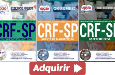 Apostilas Motorista, Agente de Manutenção e Agente Administrativo do Concurso Público do CRF / SP – 2017/2018