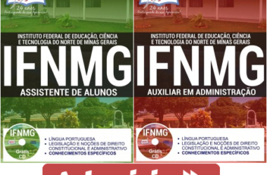 Apostilas Concurso IFNMG – 2017, Assistente de Alunos e Auxiliar em Administração