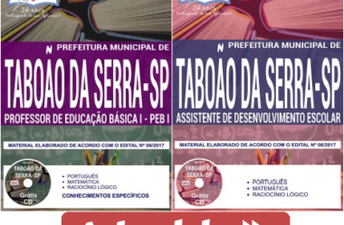 Concurso Público Prefeitura Taboão da Serra/SP – 2017/2018, Apostilas Preparatórias para Professor e Assistente de Desenvolvimento Escolar