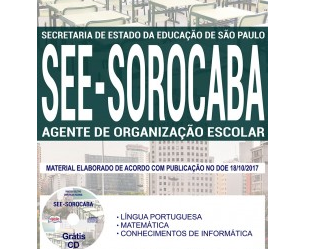 Apostila Processo Seletivo SEE Regional Sorocaba / SP – 2017, função: Agente de Organização Escolar