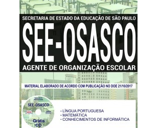 Apostila Agente de Organização Escolar do Processo Seletivo da SEE Regional Osasco / SP – 2017