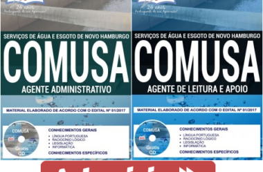 Apostilas Concurso Público COMUSA Novo Hamburgo/RS – 2017/2018, empregos: Agente Administrativo e Agente de Leitura e Apoio