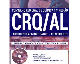 Apostila Assistente Administrativo Atendimento do Concurso Público do CRQ da 17ª Região / AL – 2017/2018