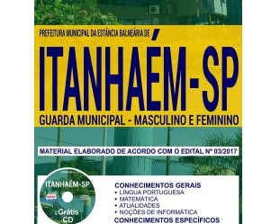 Apostila Concurso Prefeitura de Itanhaém / SP – 2017/2018, Guarda Municipal Masculino e Feminino