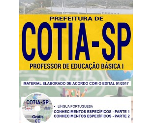 Apostila Concurso Público Prefeitura de Cotia / SP – 2017/2018, Professor de Educação Básica I