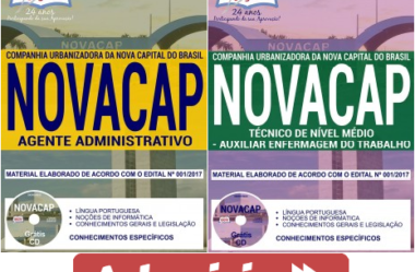 Apostilas Agente Administrativo e Auxiliar Enfermagem do Trabalho do Concurso Público da NOVACAP – 2018