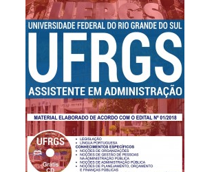 Material de Estudo Concurso Público UFRGS / 2018, função: Assistente em Administração