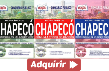 Apostilas Professores do Concurso Público do Município de Chapecó / SC – 2018