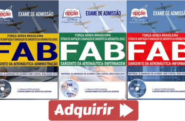 Apostilas Opção Concurso Público FAB – 2018, Sargento da Aeronáutica – Informática, Enfermagem e Administração