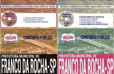 Apostilas Diversos Cargos do Concurso Público da Prefeitura de Franco da Rocha / SP – 2018