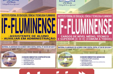 Apostilas Concurso Público IF Fluminense / RJ – 2018, Assistente de Aluno, Auxiliar em Administração e Comum aos Demais