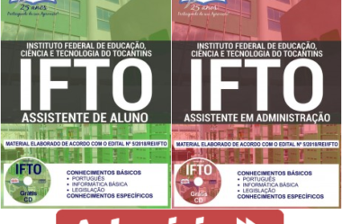 Apostilas Opção Concurso Público IFTO – 2018, Assistente de Aluno e Assistente em Administração