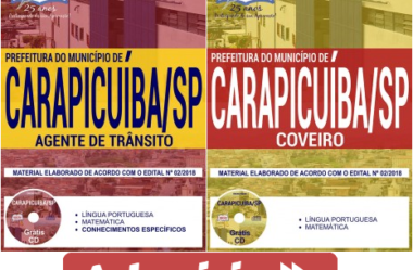 Apostilas Coveiro e Agente de Trânsito do Concurso Público da Prefeitura de Carapicuíba / SP – 2018