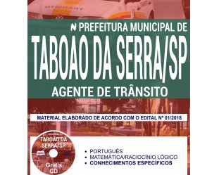 Material de Estudo Concurso Público Prefeitura Taboão da Serra / SP – 2018, função: Agente de Trânsito