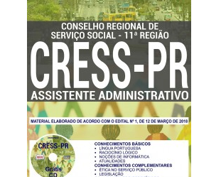 Apostila para o Concurso do CRESS / PR – 2018, emprego: Assistente Administrativo