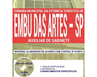 Apostila para o Concurso Câmara Embu das Artes / SP – 2018, emprego: Auxiliar de Gabinete