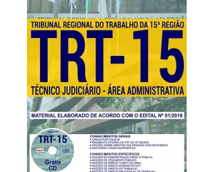 Apostila Concurso Público TRT da 15ª Região, Técnico Judiciário – área: Administrativa