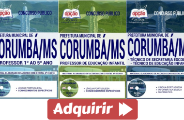 Apostilas Diversos Cargos do Concurso Público da Prefeitura de Corumbá / MS – 2018