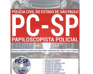 Apostila de Preparação Concurso Polícia Civil São Paulo – PC/SP – 2018, Papiloscopista Policial