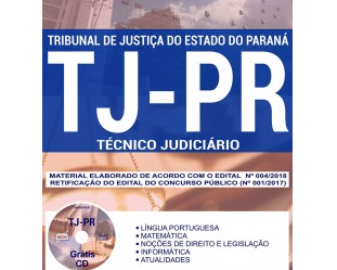 Estude com a Apostila do Concurso Público do TJ / PR – 2018, no emprego de: Técnico Judiciário