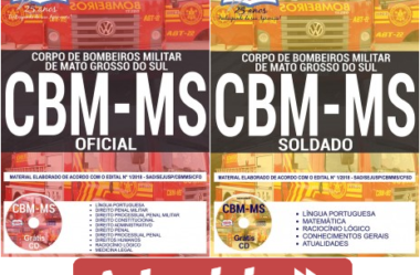 Concurso CBM / MS – 2018, Apostilas Preparatórias para Soldado BM e Oficial BM