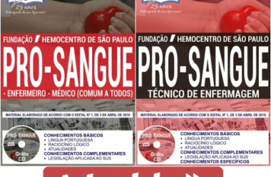 Apostilas Concurso Fundação Pró-Sangue / SP – 2018, cargos: Técnico de Enfermagem, Enfermeiro e Médico